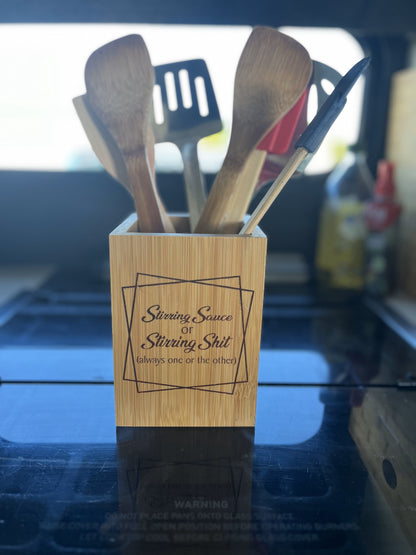 STIRRING SAUCE OR SH$T UTENSIL HOLDER - Stack Life Customs