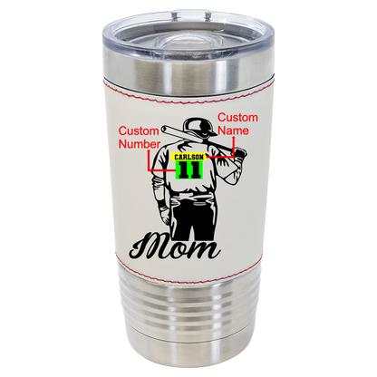 CUSTOM BASEBALL PLAYER MOM 20 OZ BASEBALL LEATHER TUMBLER - Stack Life Customs